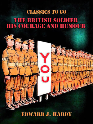 cover image of The British Soldier His Courage and Humour